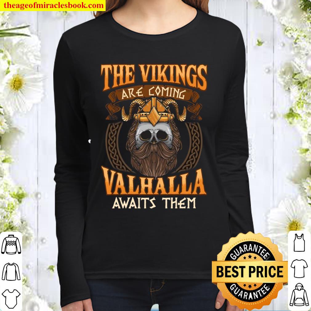 THE Vikings are coming Vikings Nordish Odin Thor Women Long Sleeved