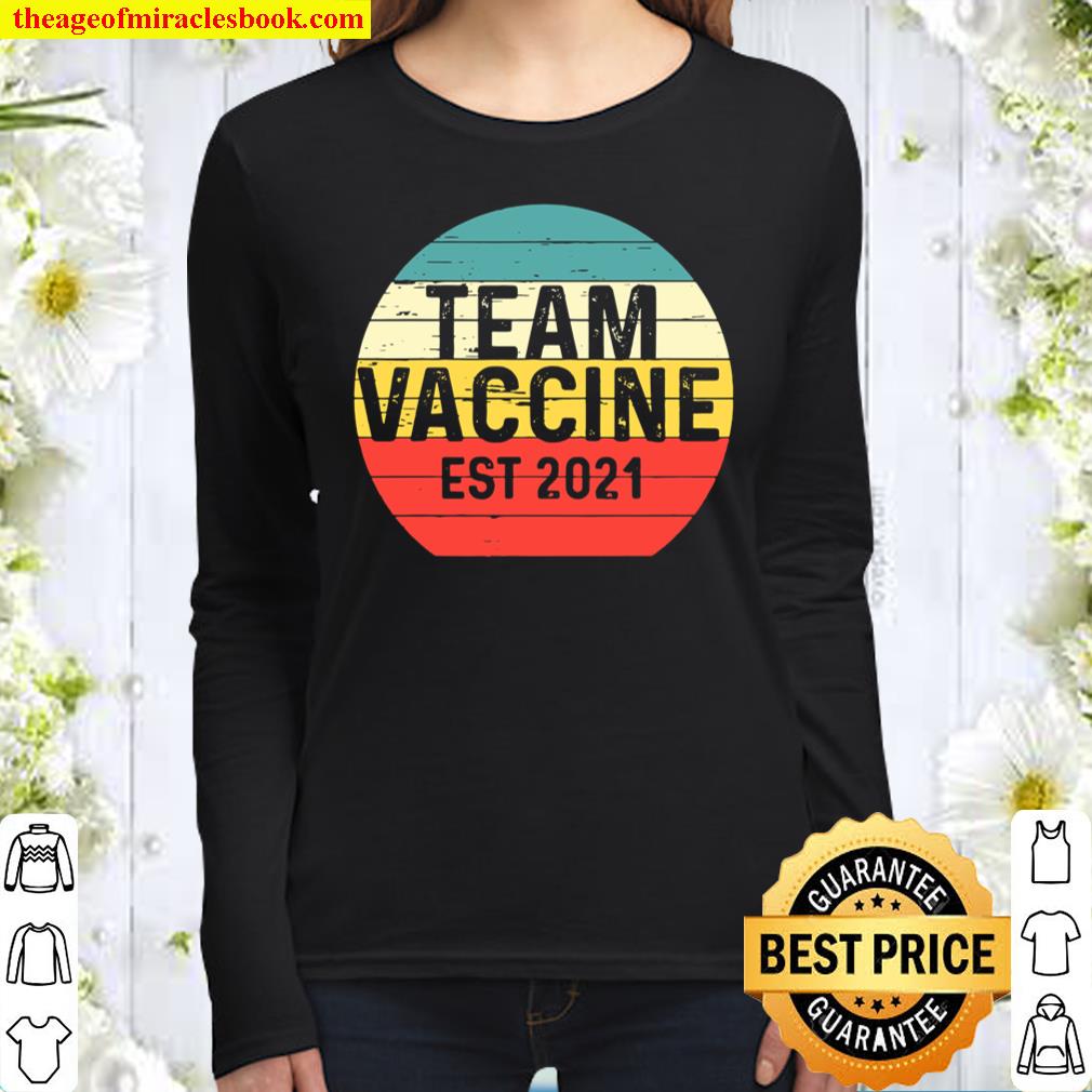 Team Vaccine 2021 Pro Vaccination Social Distancing Retro Women Long Sleeved