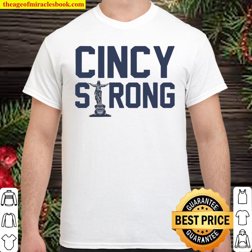 The Cincy Strong City Shirt