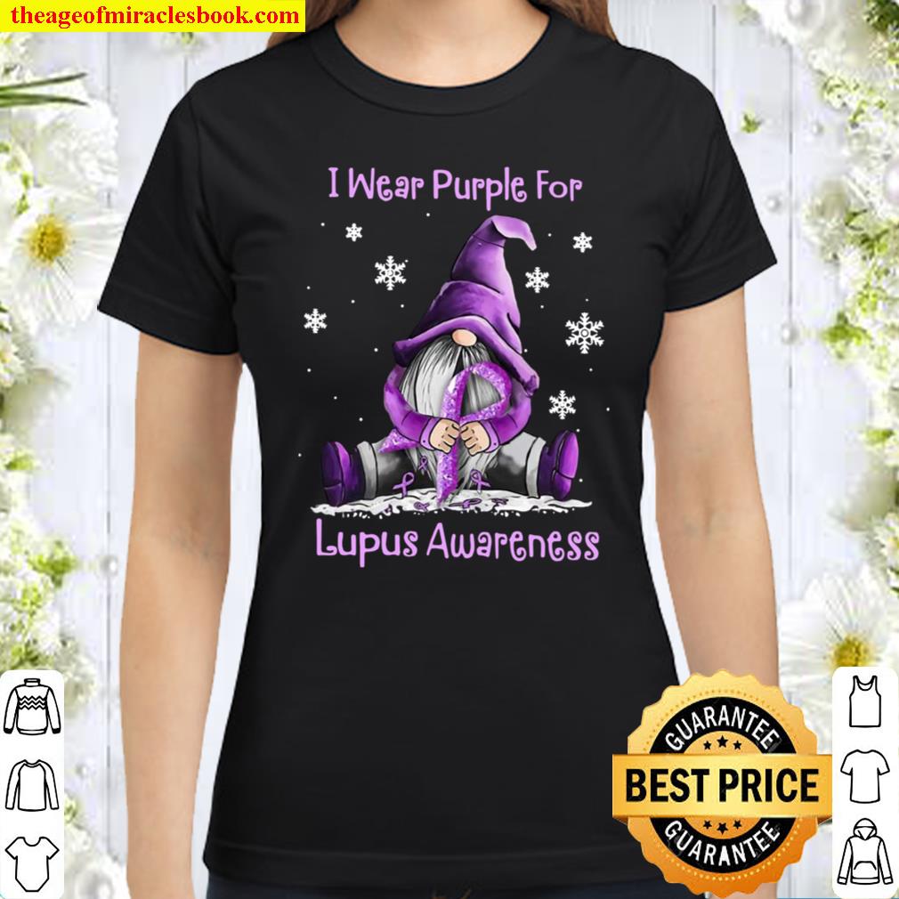 The Gnome I Wear Purple For Lupus Awareness Classic Women T-Shirt