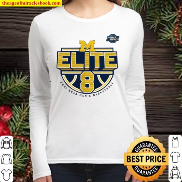 The Michigan Wolverines 2021 NCAA Men’s Basketball Tournament March Ma Women Long Sleeved