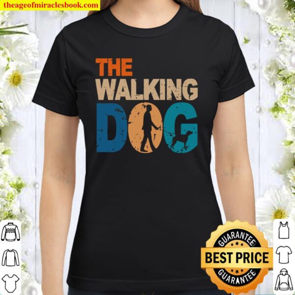 The Walking Dog Classic Women T-Shirt