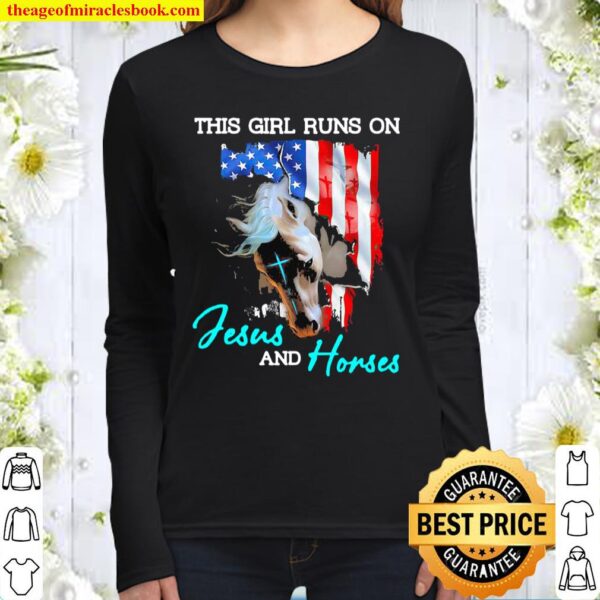 This Girl Runs On Jesus And Horses American Flag Women Long Sleeved