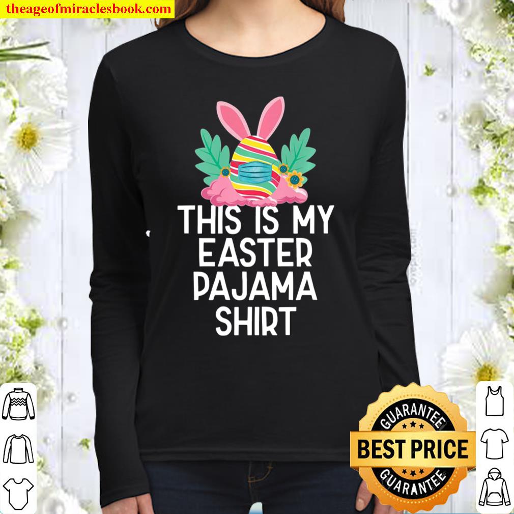 This Is My Easter Pajama Shirt Funny Easter Egg Bunny Masked Women Long Sleeved