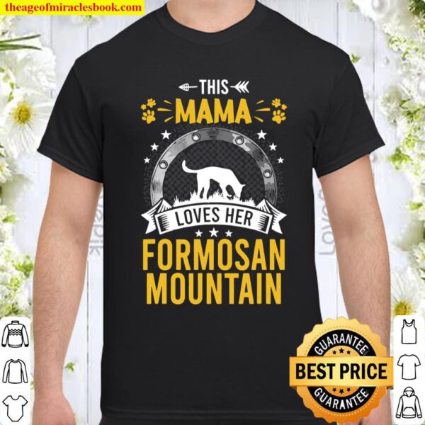 This Mama Loves Her Formosan Mountain Dog Shirt