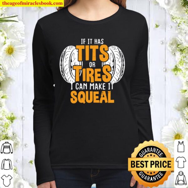 Titten oder Reifen Es quietscht Humerus Mechaniker Women Long Sleeved