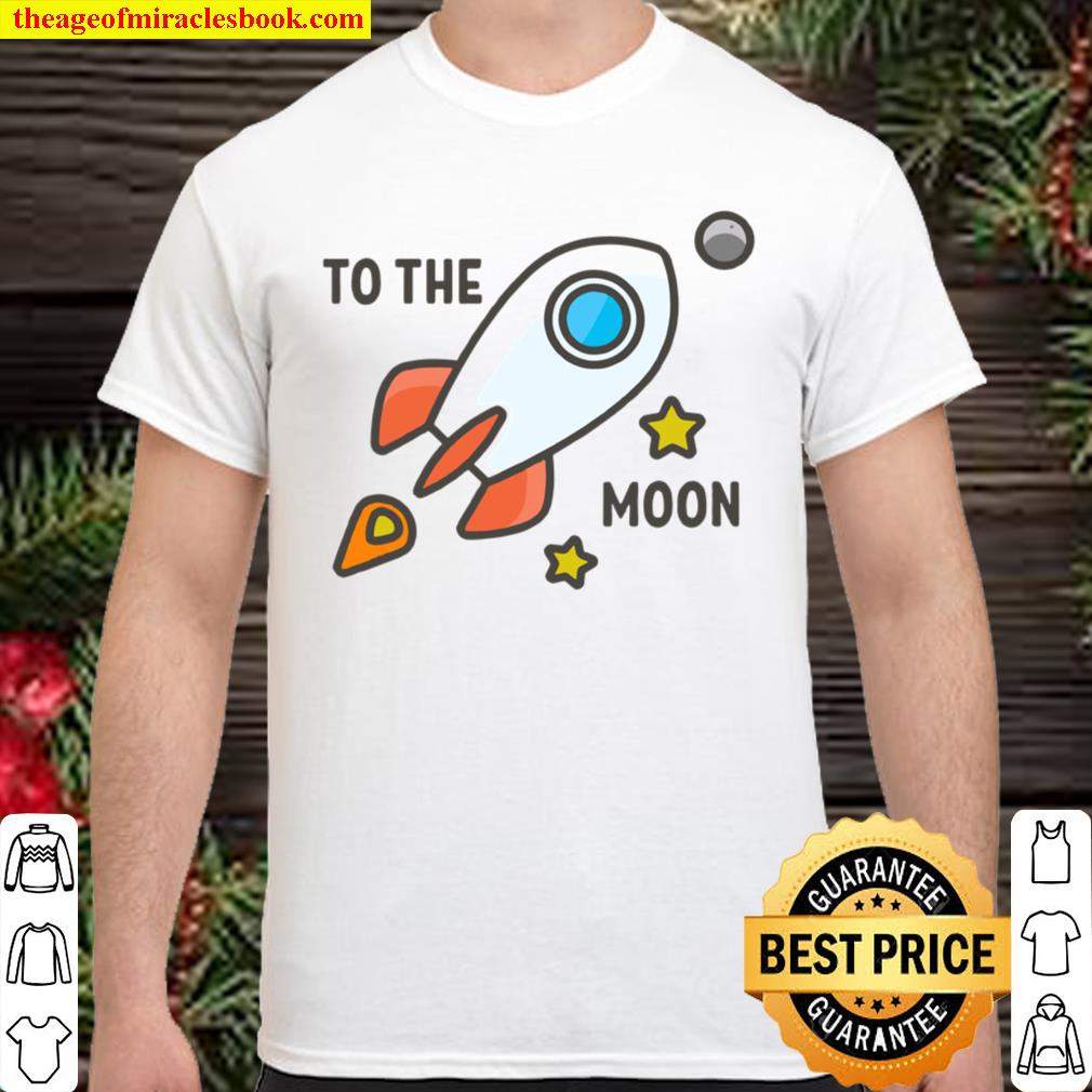 To The Moon Stocks Crypto Trading Rocket Shirt