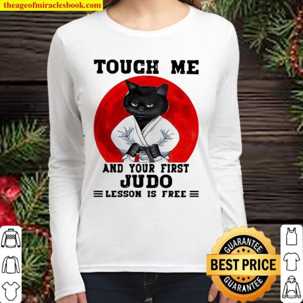 Touch Me And Your First Judo Lesson Is Free Cat Blood Moon Women Long Sleeved
