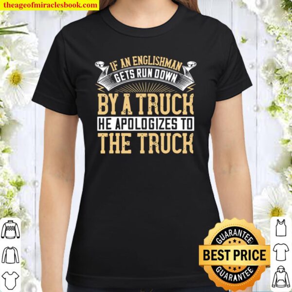 Truck Driver Trucker Truckman Transporter Classic Women T-Shirt