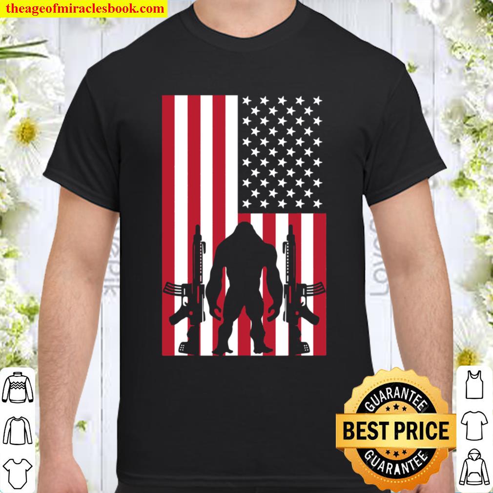 registreren ondernemer spreiding US Flag Guns Sasquatch America 2nd Amendment Cryptid Bigfoot Shirt