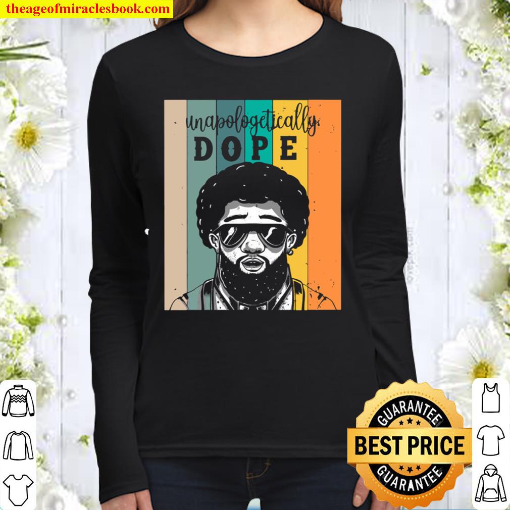 Unapologetically Dope Women Long Sleeved