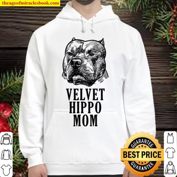 Velvet Hippo Mom Pitbull Dog Owner American Bully Pitbull Hoodie