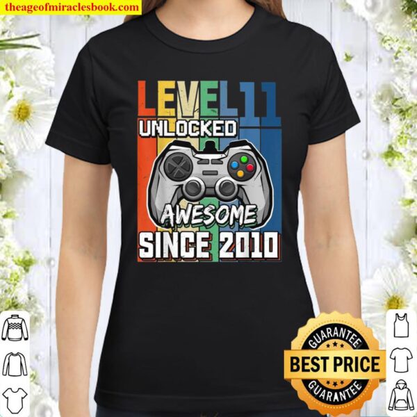 Vintage 2010 Level 11 Unlocked Video Game 11 Years Old Classic Women T-Shirt