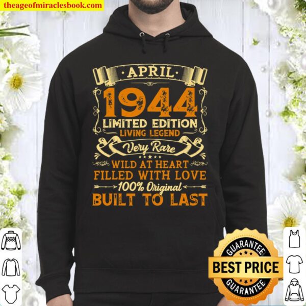 Vintage 77th Birthday April 1944 Shirt 77 Years Old Gift Hoodie