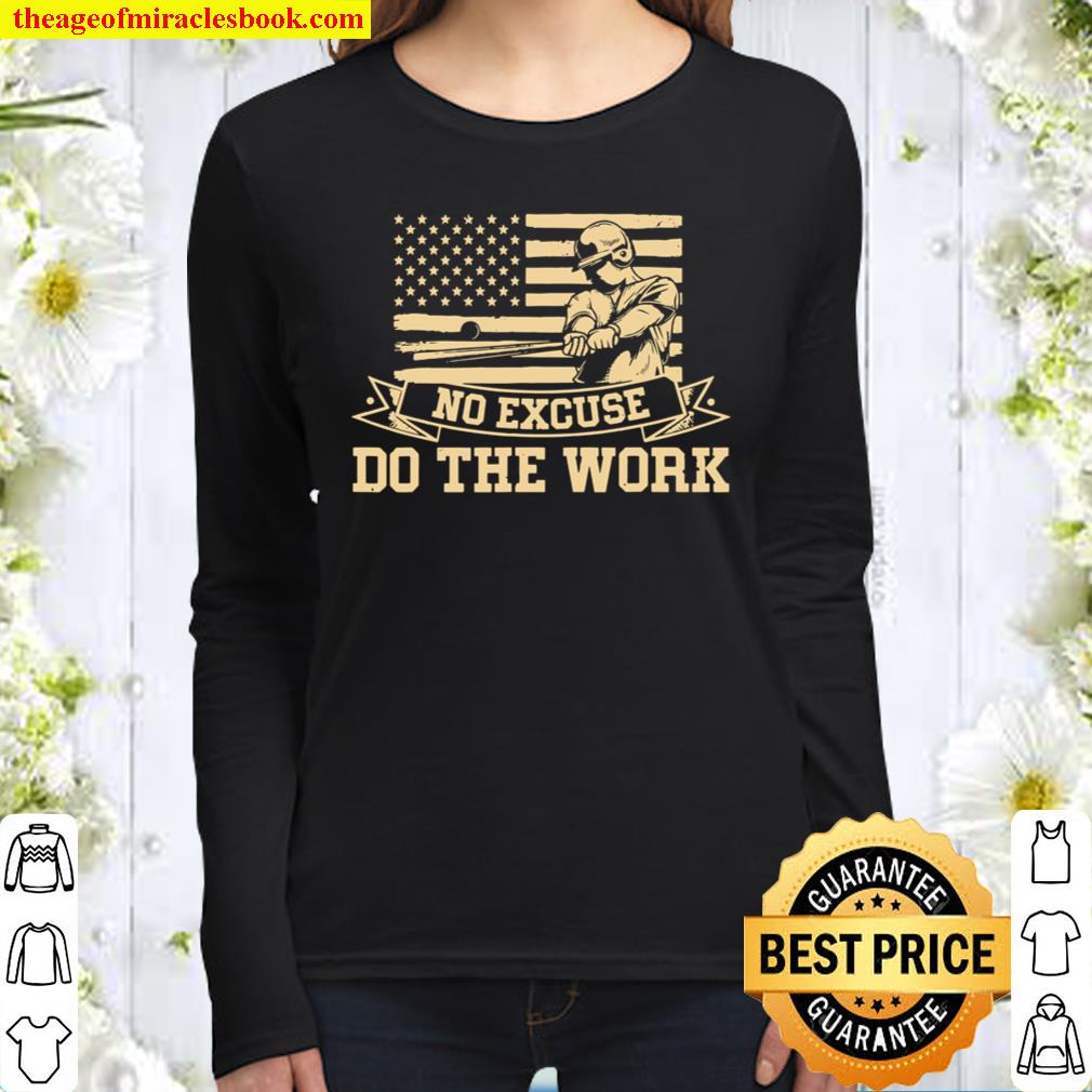 Vintage American Baseball No Excuse Do the Work Training Women Long Sleeved