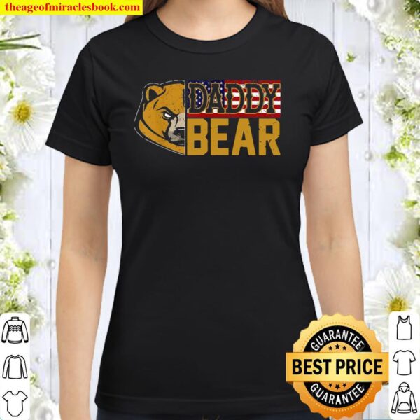 Vintage Daddy Bear with flag American, for Father Day Classic Women T-Shirt