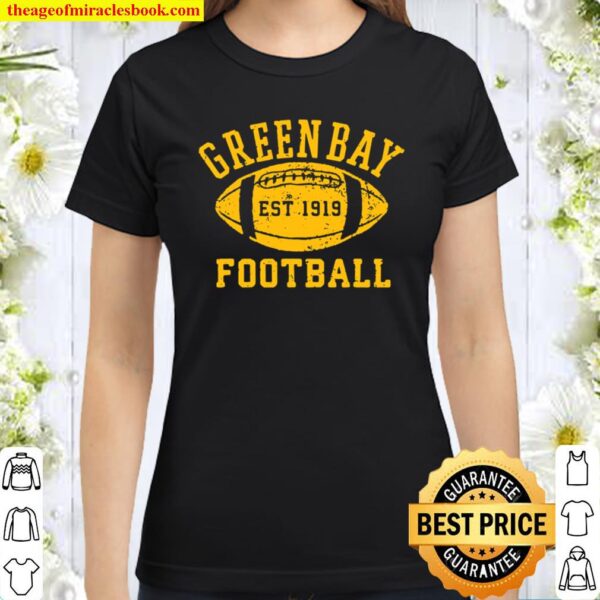 Vintage Green BayFootball WI Classic Women T-Shirt