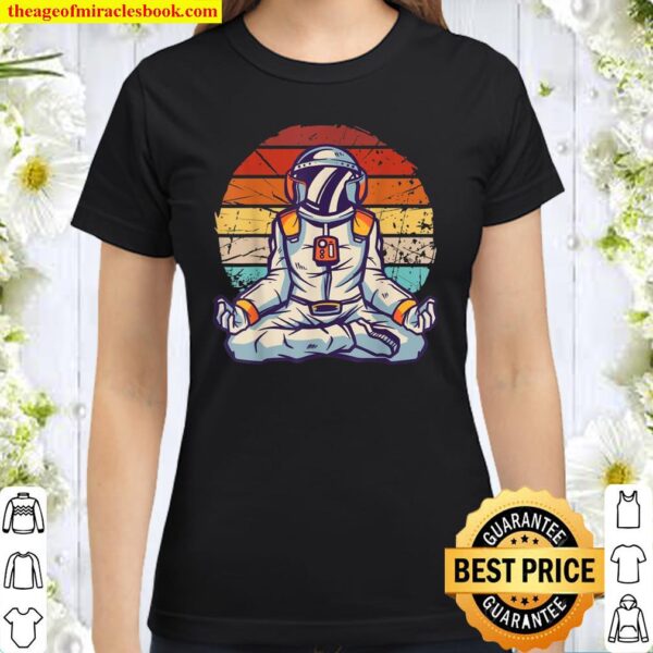 Vintage astronaut in a meditation, space yoga Classic Women T-Shirt