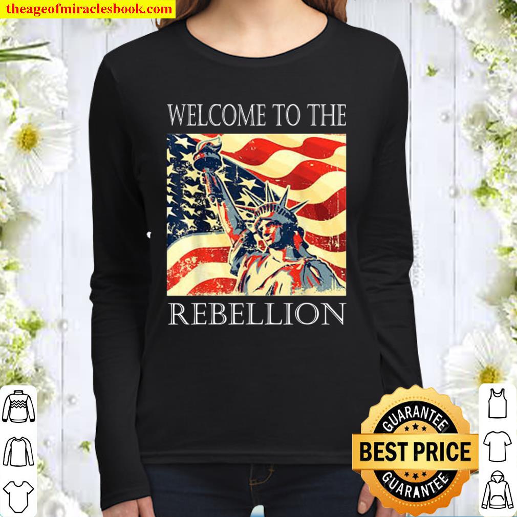 Welcome to the Rebellion Convervative Anti Cancel Cultre Women Long Sleeved