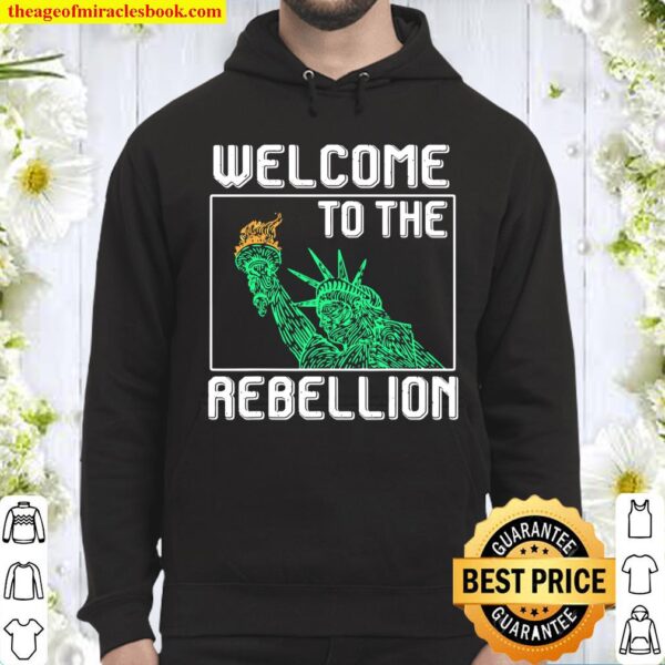 Welcome to the Rebellion Convervative AntiCancel Cultre Hoodie