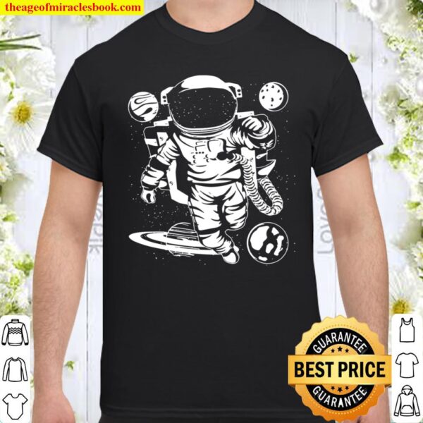 Weltraum Raumfahrt Sonnensystem Planet Space Astronaut Shirt