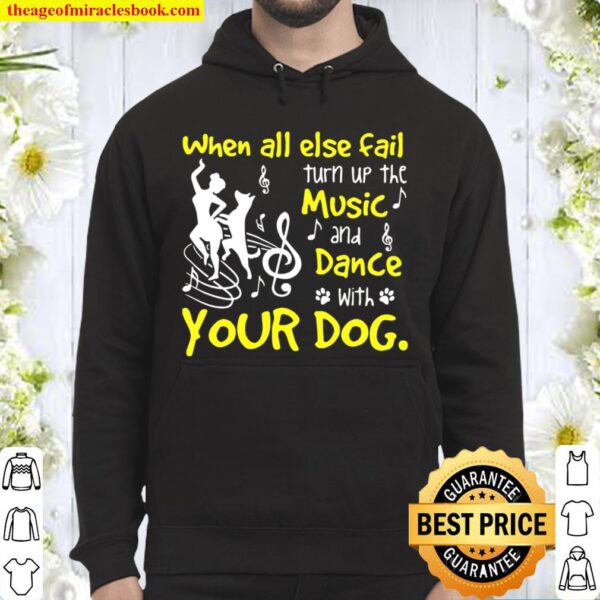 When all else fails turn up the music and dance with dog Hoodie