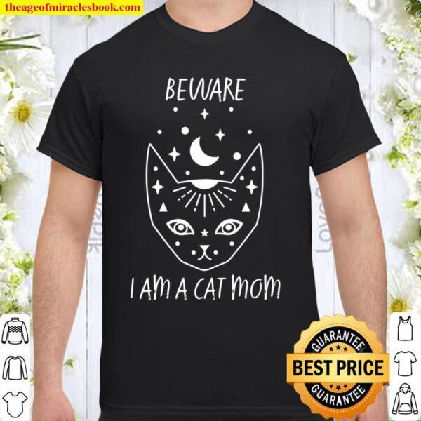 Womens Beware I AM A CAT MOM White Drawing of KITTY FACE Shirt