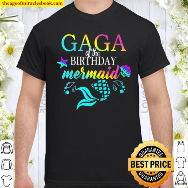 Womens Gaga Of The Birthday Mermaid Birthday Gaga Mother’s Day Shirt
