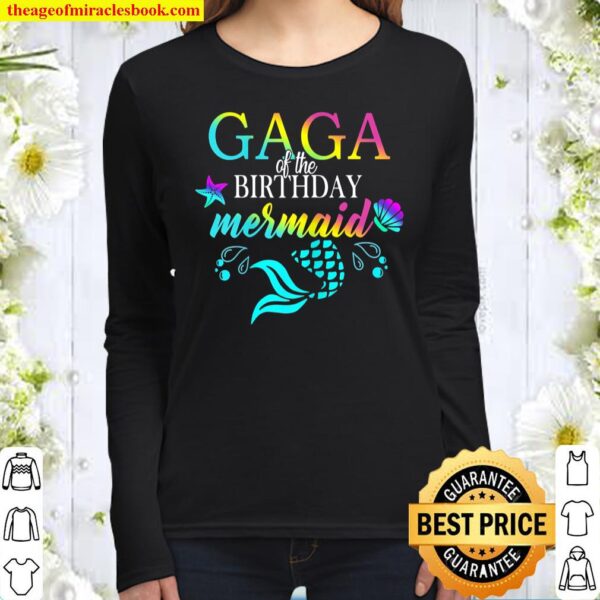 Womens Gaga Of The Birthday Mermaid Birthday Gaga Mother’s Day Women Long Sleeved