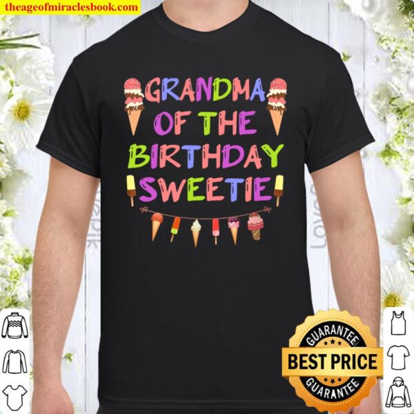 Womens Grandma Of The Birthday Sweetie Ice Cream _ Popsicle Garland Shirt