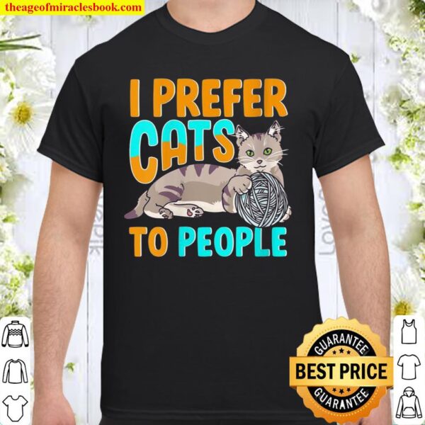 Womens I Prefer Cats To People Cat Person Shirt