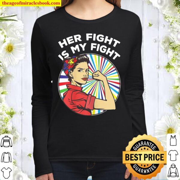 Womens Mom _ Daughter Autism Awareness 2021 Her Fight Is My Fight Women Long Sleeved