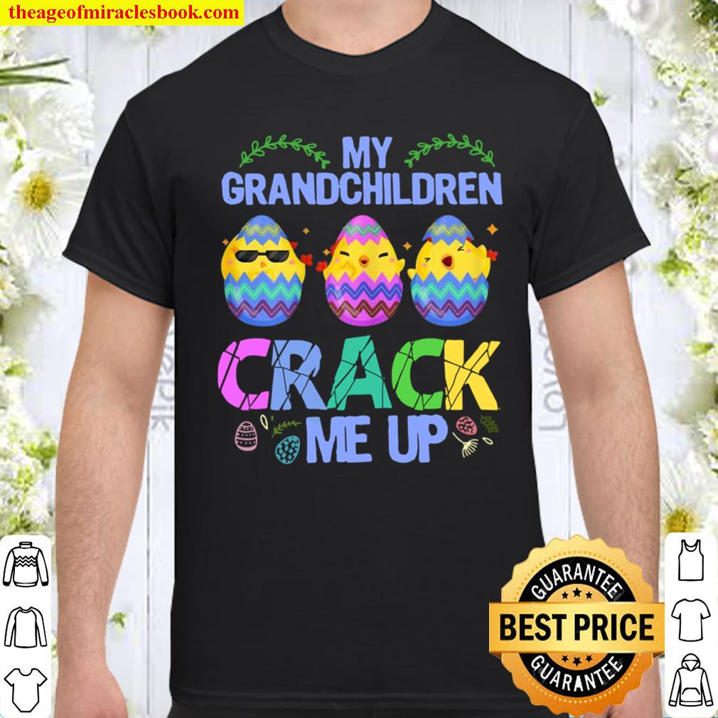 Womens My Grandchildren Crack Me Up Cute Easter Day Grandma Shirt