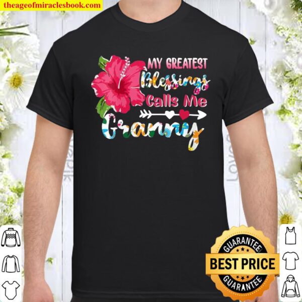Womens My Greatest Blessings Call Me Granny Floral Heart Shirt