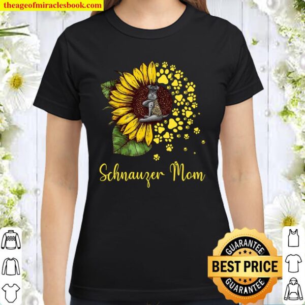 Womens Sunflower Schnauzer Mom Dog Classic Women T-Shirt