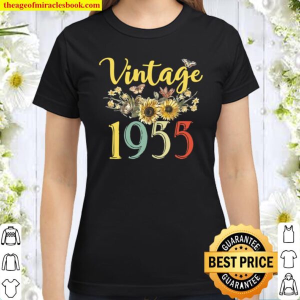 Womens Vintage 1955 Sunflower 66th Birthday Awesome Since 1955 Classic Women T-Shirt