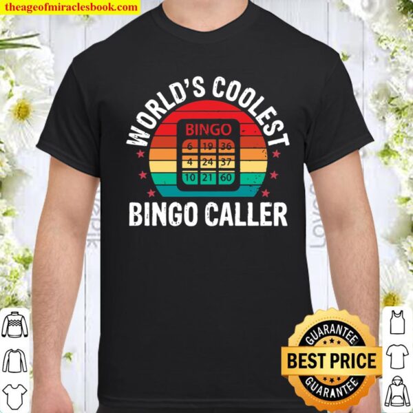 World’s Coolest Bingo Caller Bingo Player Shirt