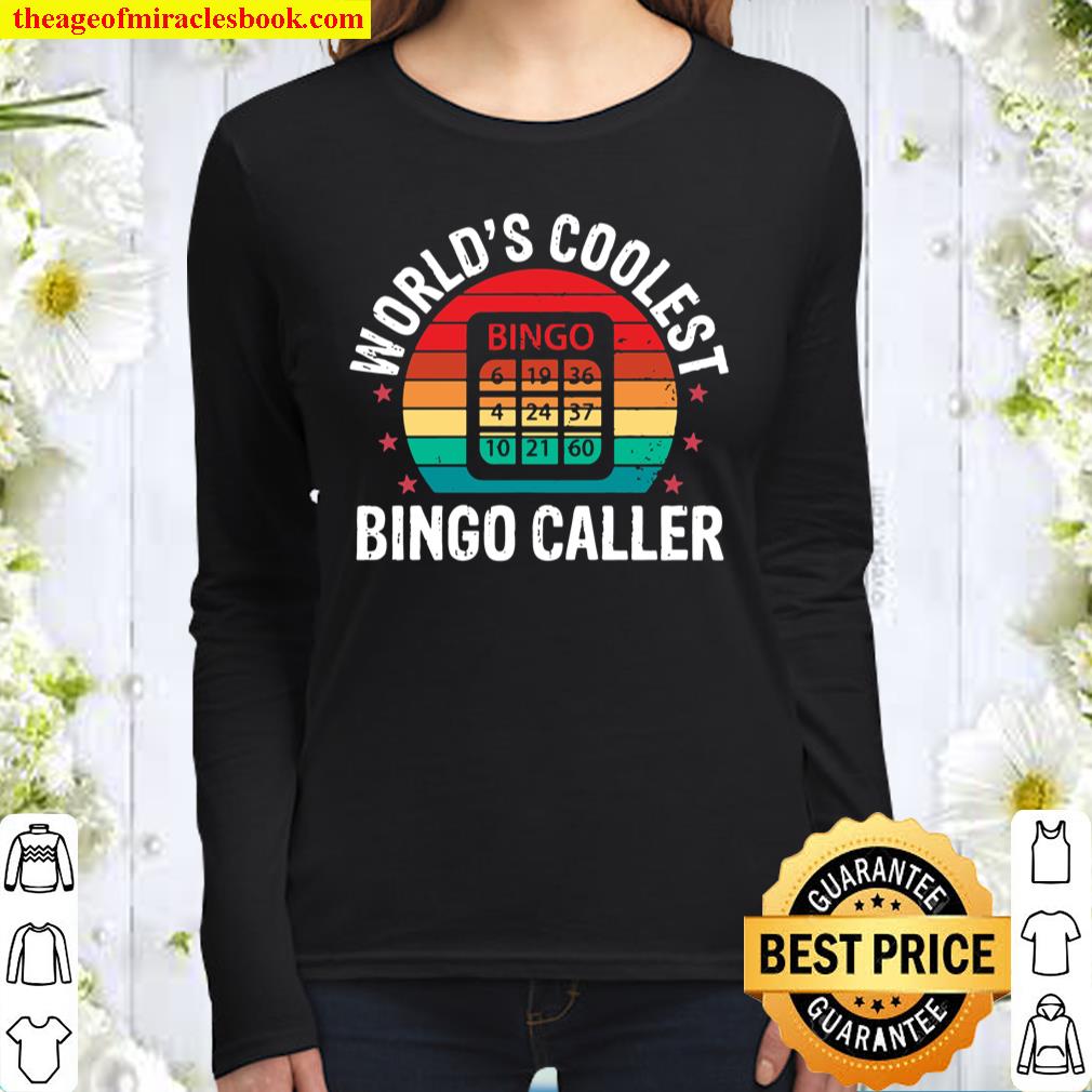 World’s Coolest Bingo Caller Bingo Player Women Long Sleeved