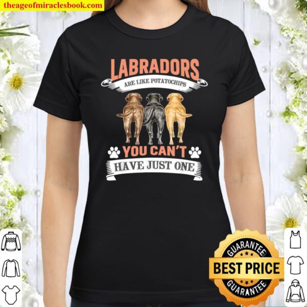 Yellow Chocolate Black Labrador Retriever Classic Women T-Shirt