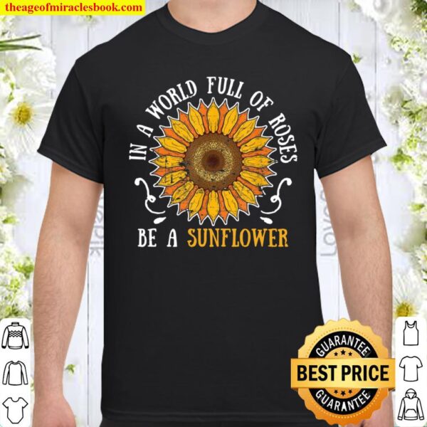 Yellow Flowers Hippie Florist Nature Blossom Roses Sunflower Shirt