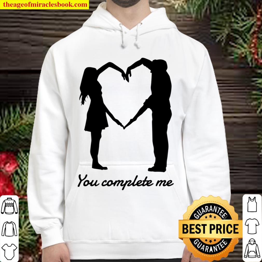 You complete me Love and Couple Hoodie