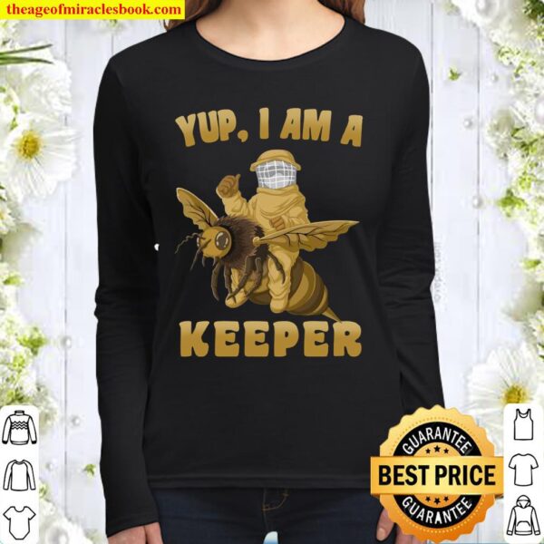 Yup I Am A Keeper Beekeeper in Suit Riding a Honeybee Women Long Sleeved