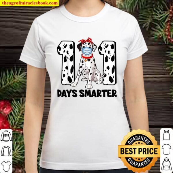 101 Days Smarter Dalmatian Dog Face Mask 100th Day Classic Women T-Shirt