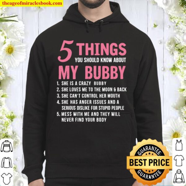5 Things You Should Know About My Bubby Mother’s Day Hoodie