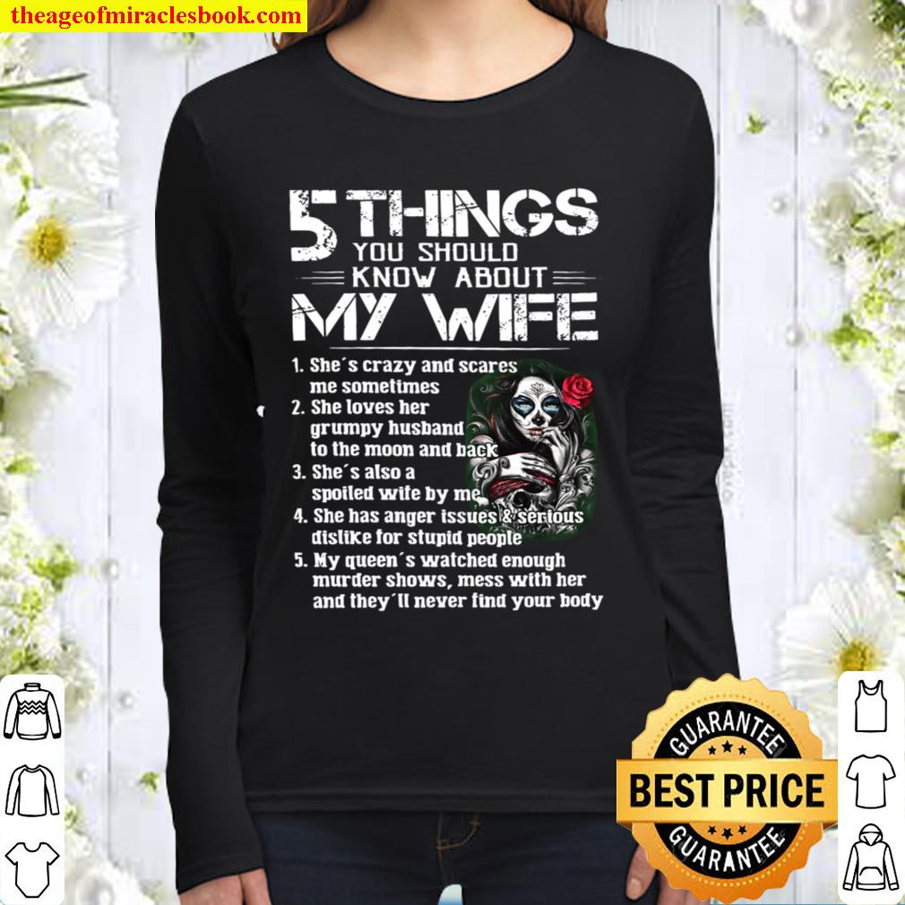 5 Things You Should Know About My Wife Women Long Sleeved