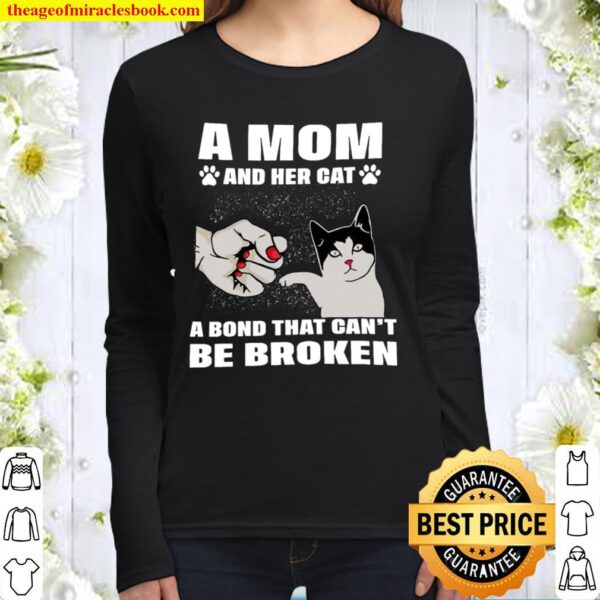 A Mom And Her Cat A Bond That Can’t Be Broken Women Long Sleeved
