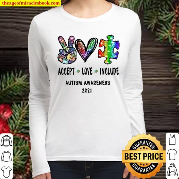 Accept Love Include Autism Awareness 2021 Women Long Sleeved