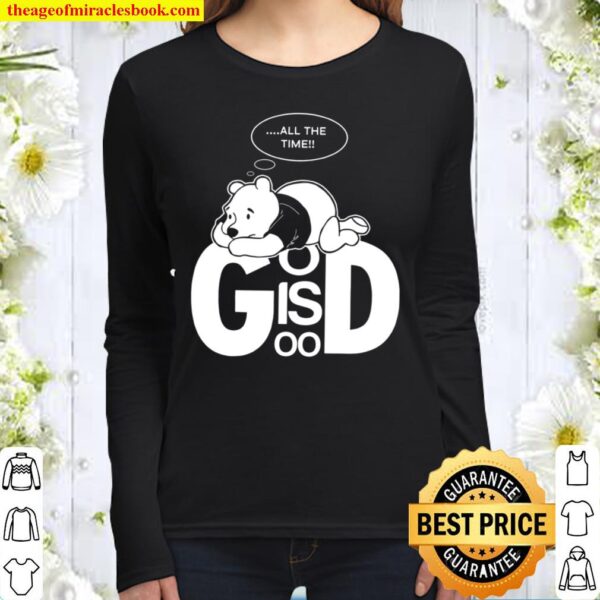All The Time God Is Good Women Long Sleeved