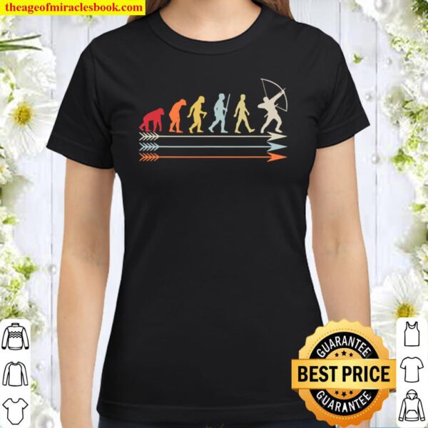 Archery Archer With Bow Evolution Of Man Retro Look Classic Women T-Shirt
