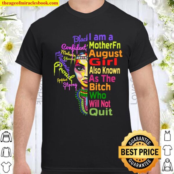 August Birthday Queens Were Born in August Shirt